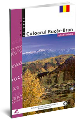 Ghid Turistic Culoarul Rucar - Bran